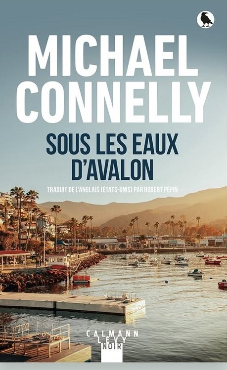 La couverture francophone de l'édition française de "Sous les eaux d'Avalon" chez Calmann-Lévy